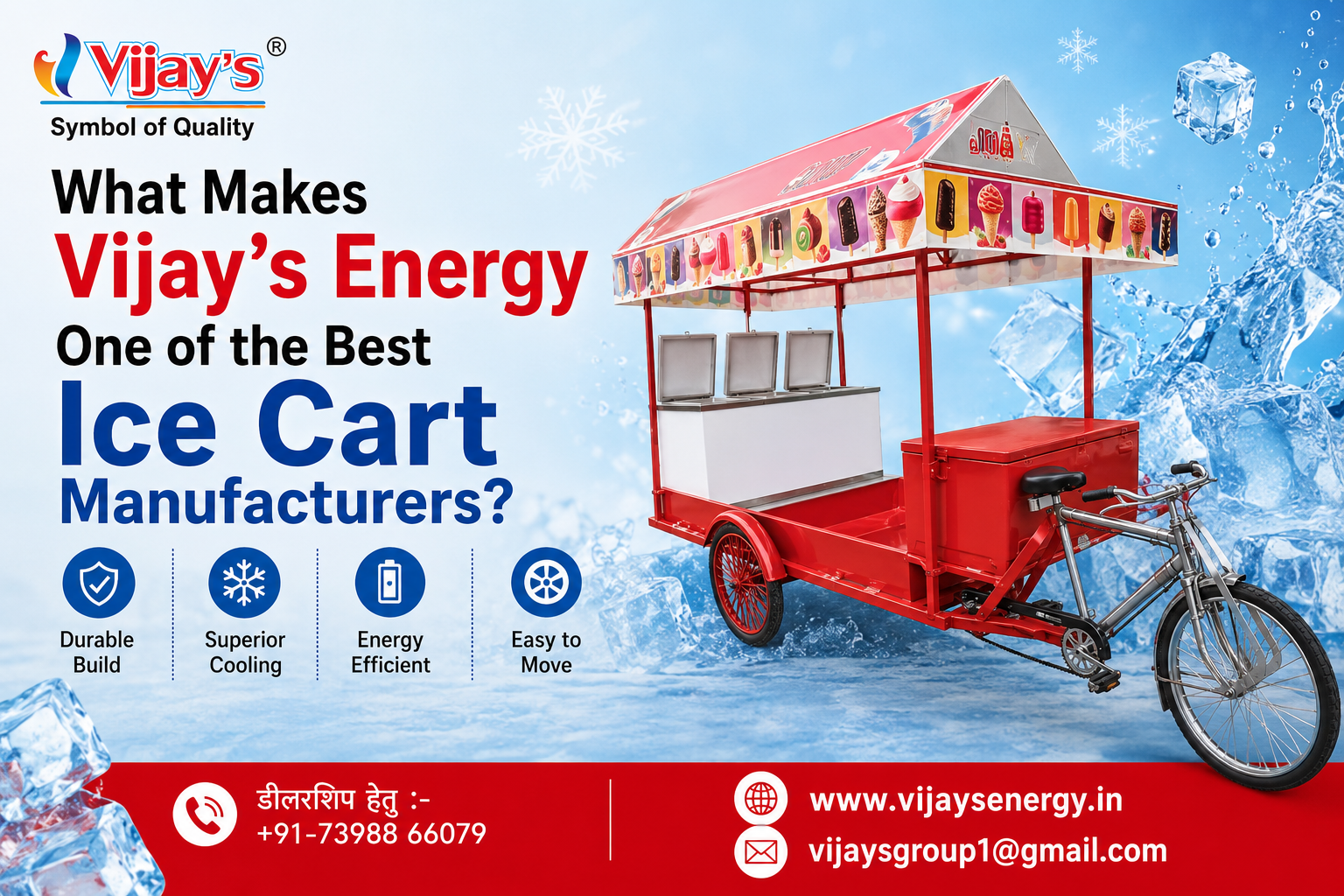 What Makes Vijay's Energy One of the Best Ice Cart Manufacturers?